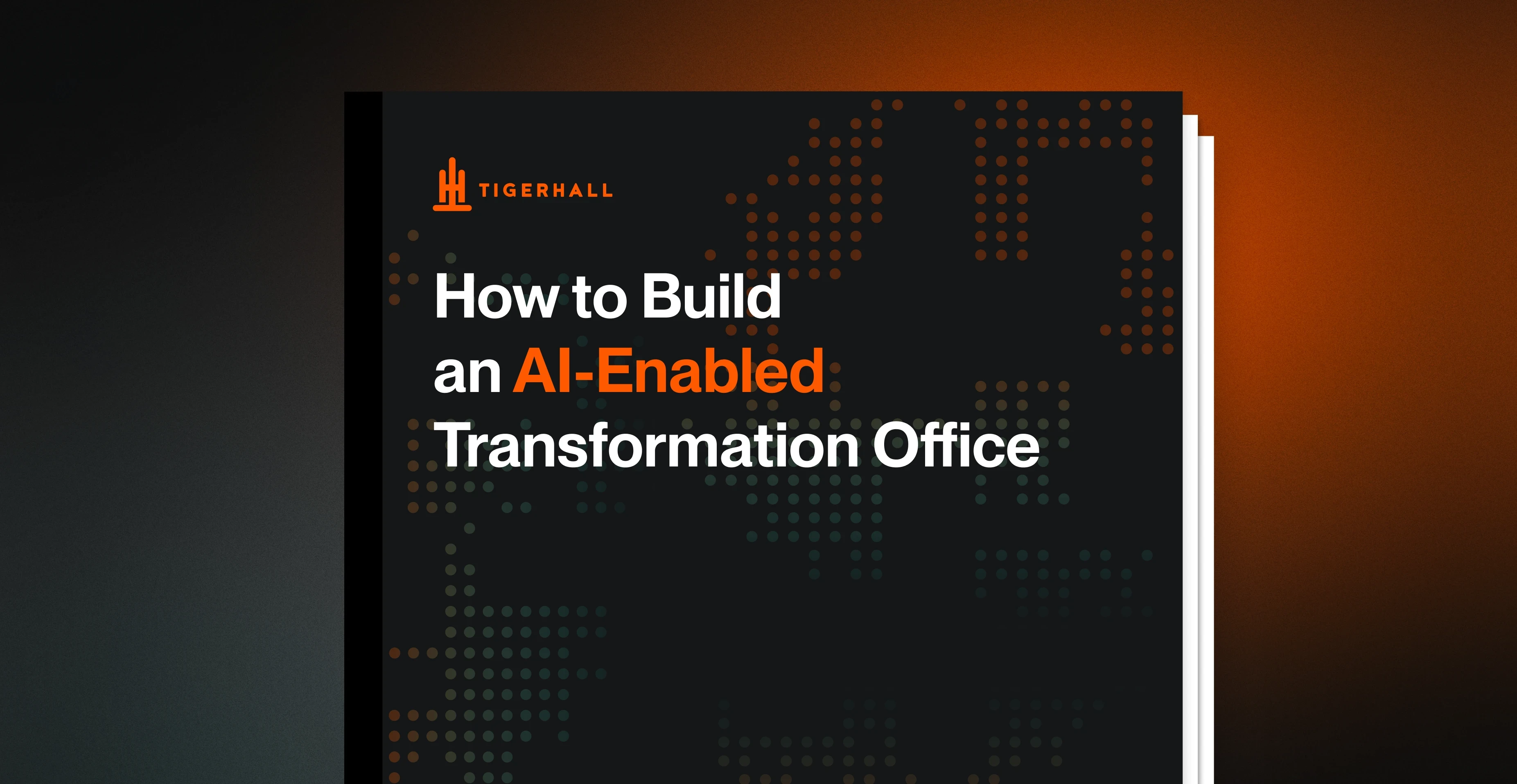 How to Build an AI-Enabled Transformation Office