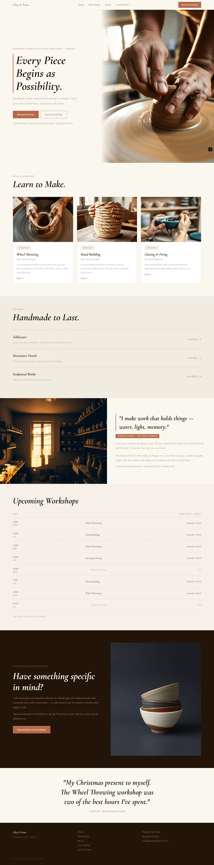 Full preview of a warm white ceramics studio website with a clay accent and Cormorant Garamond italic headlines throughout. A true split hero with pottery wheel photography, workshop booking cards, and a dark earth commission section create an intimate, handcrafted aesthetic.