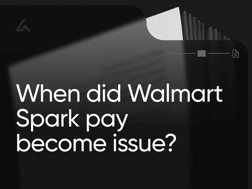 When did Walmart Spark pay become issue