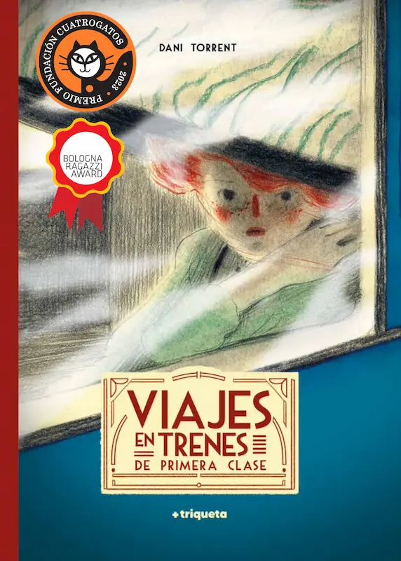 Dani Torrent著『Viajes en trenes de primera clase』の表紙
