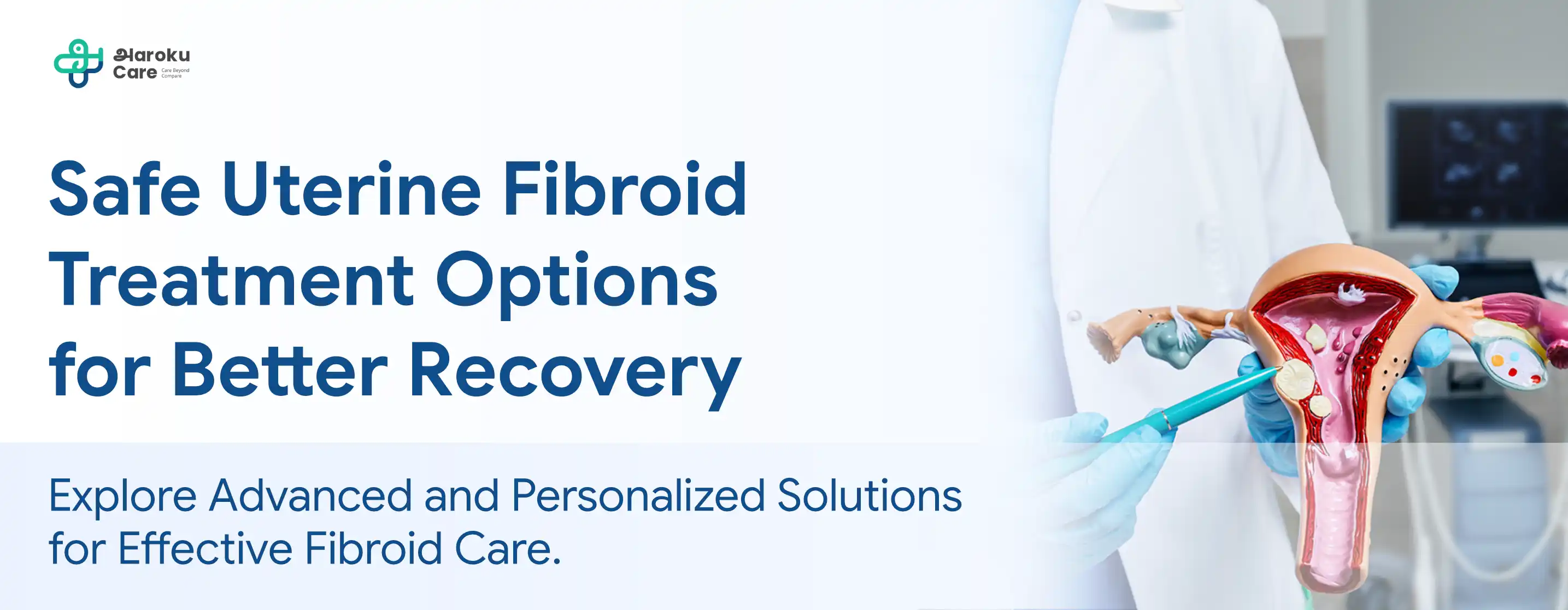 Advanced fibroid treatment options including medical care and minimally invasive procedures.