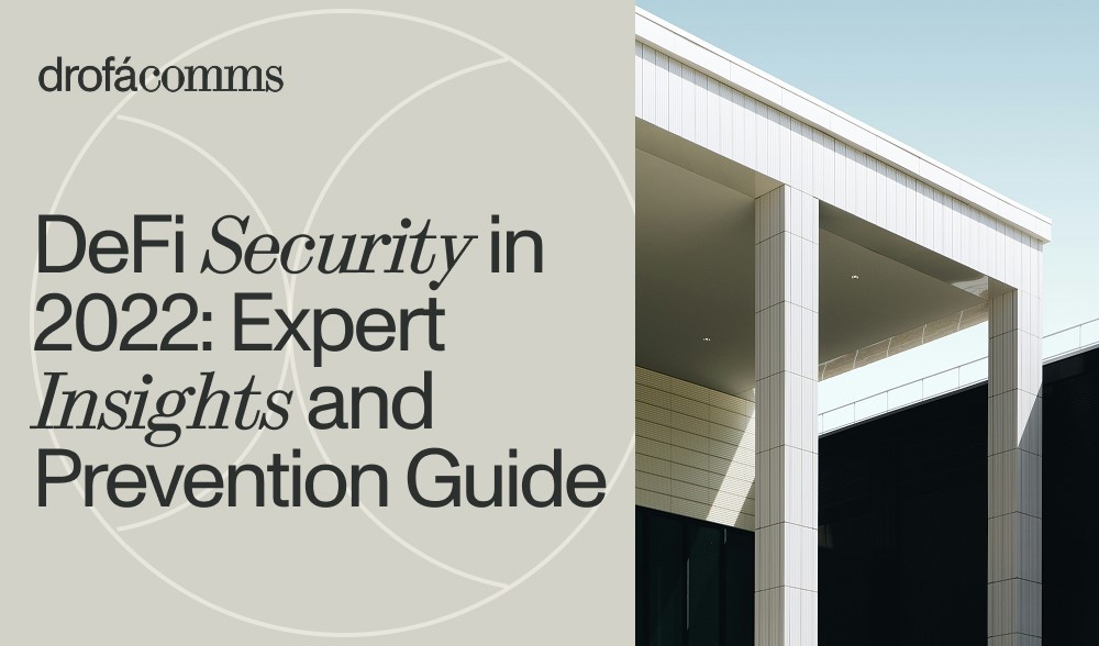 What Is the State of DeFi Security in 2022 and How to Improve it?