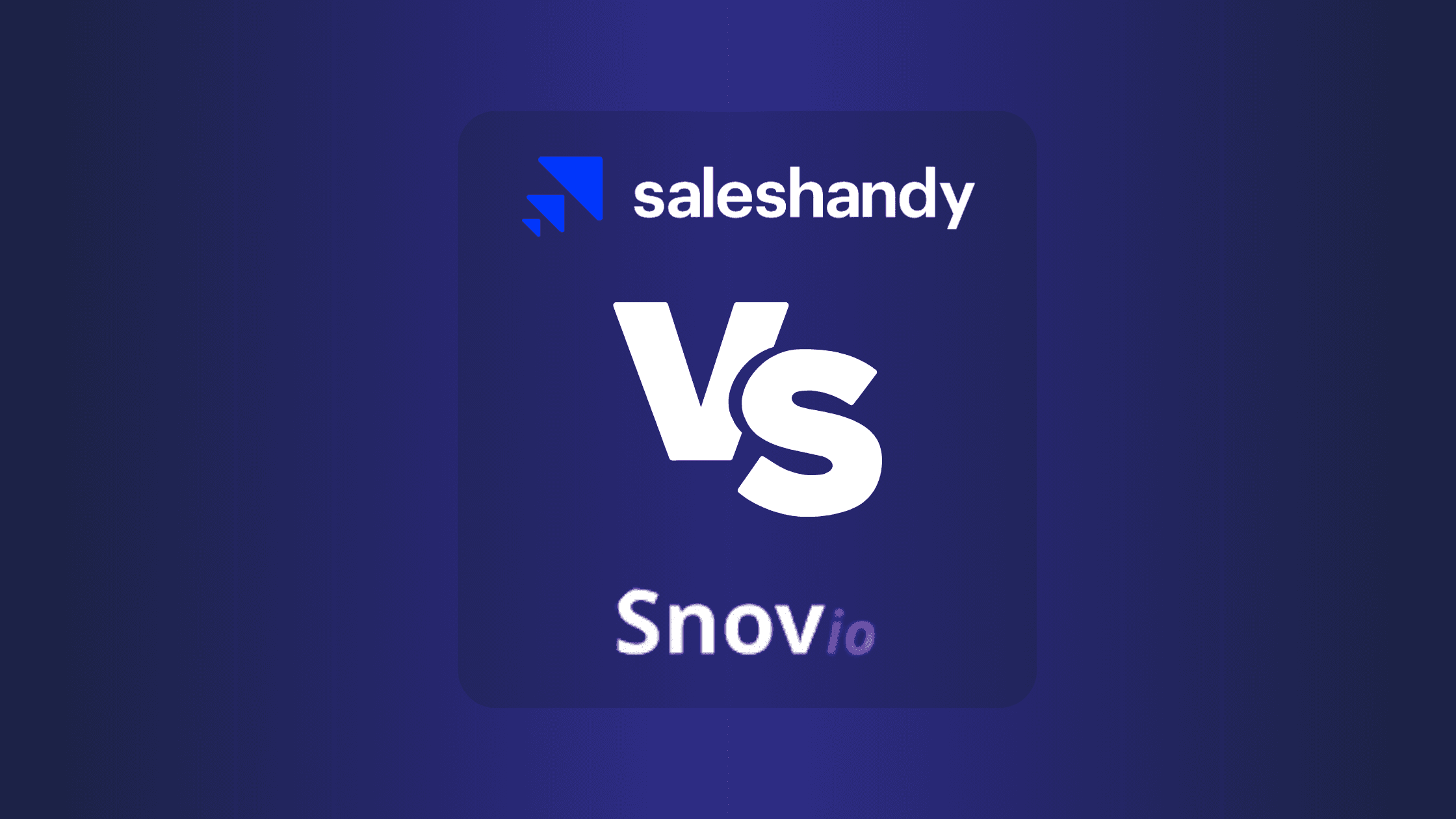 SalesHandy Vs Snov.io