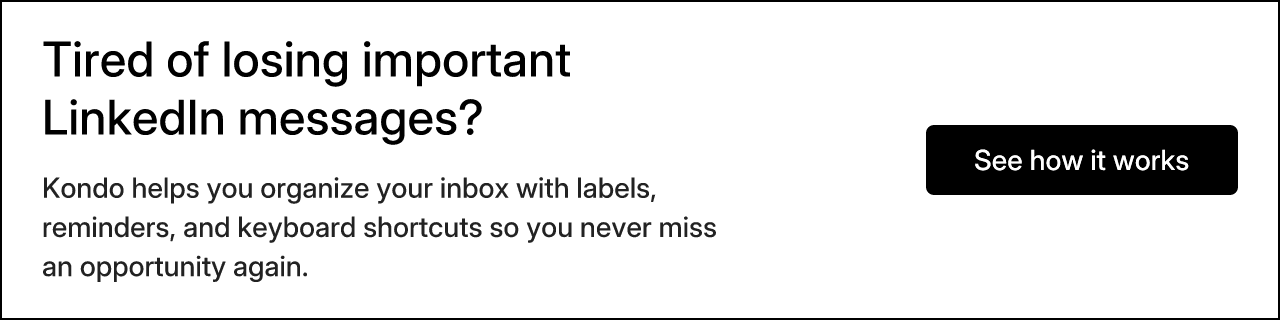 Tired of losing important LinkedIn messages?