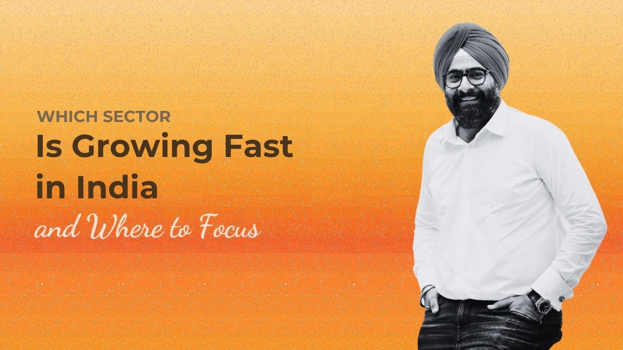Which Sector Is Growing Fast in India and Where to Focus in 2026