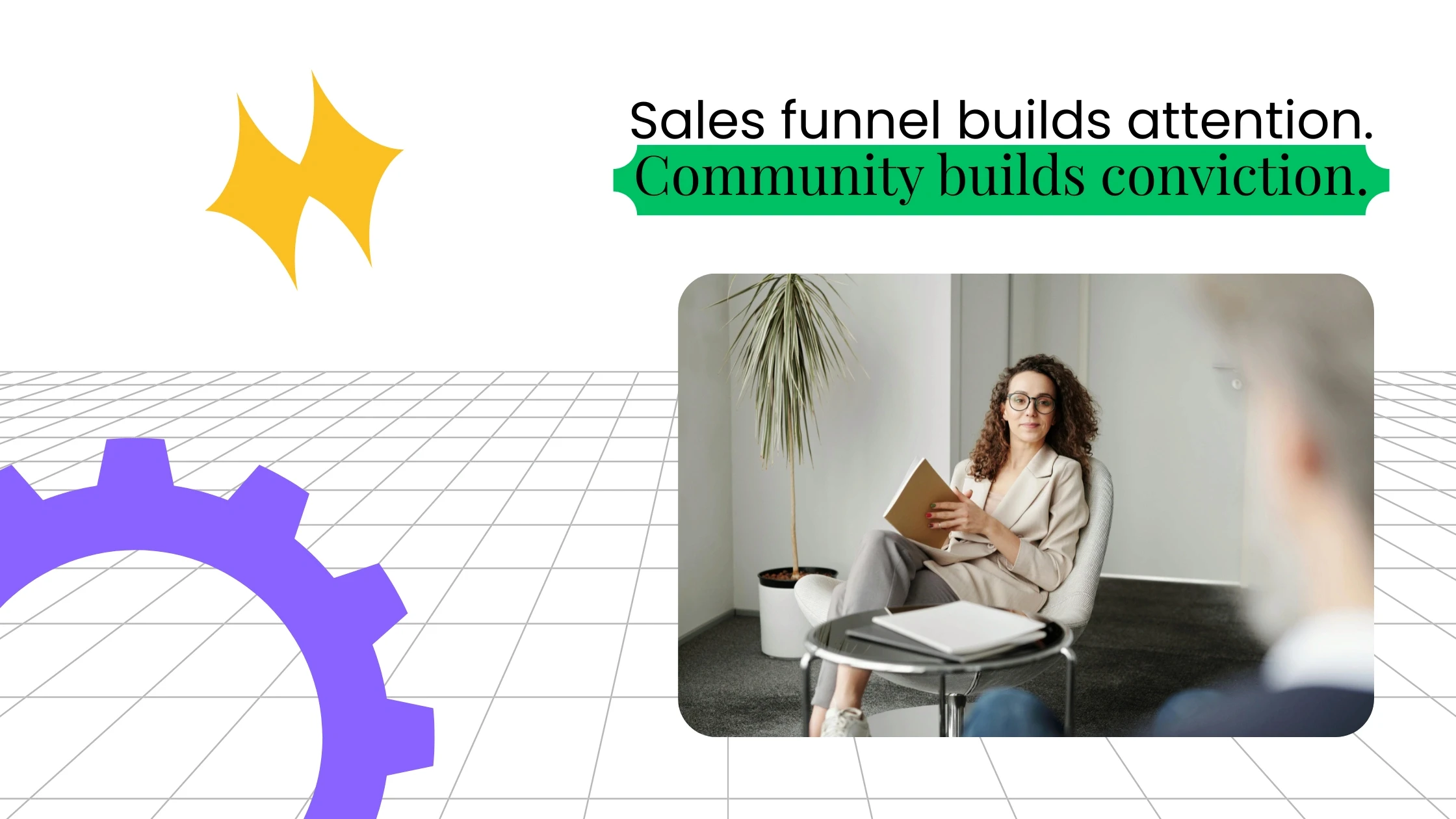 Coach seated in a conversation setting, alongside text comparing sales funnels with community-driven conviction.