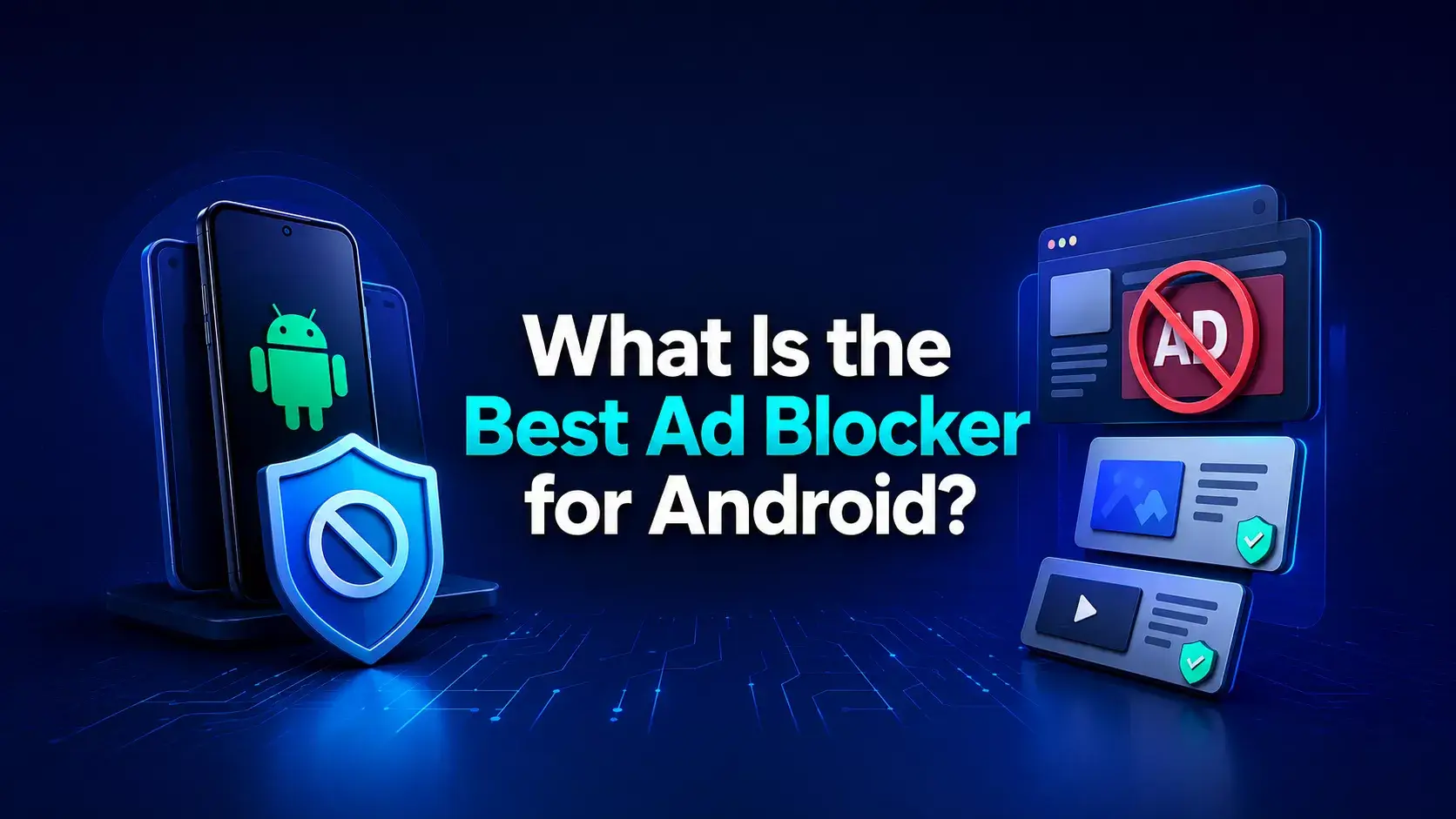 best ad blocker for android
