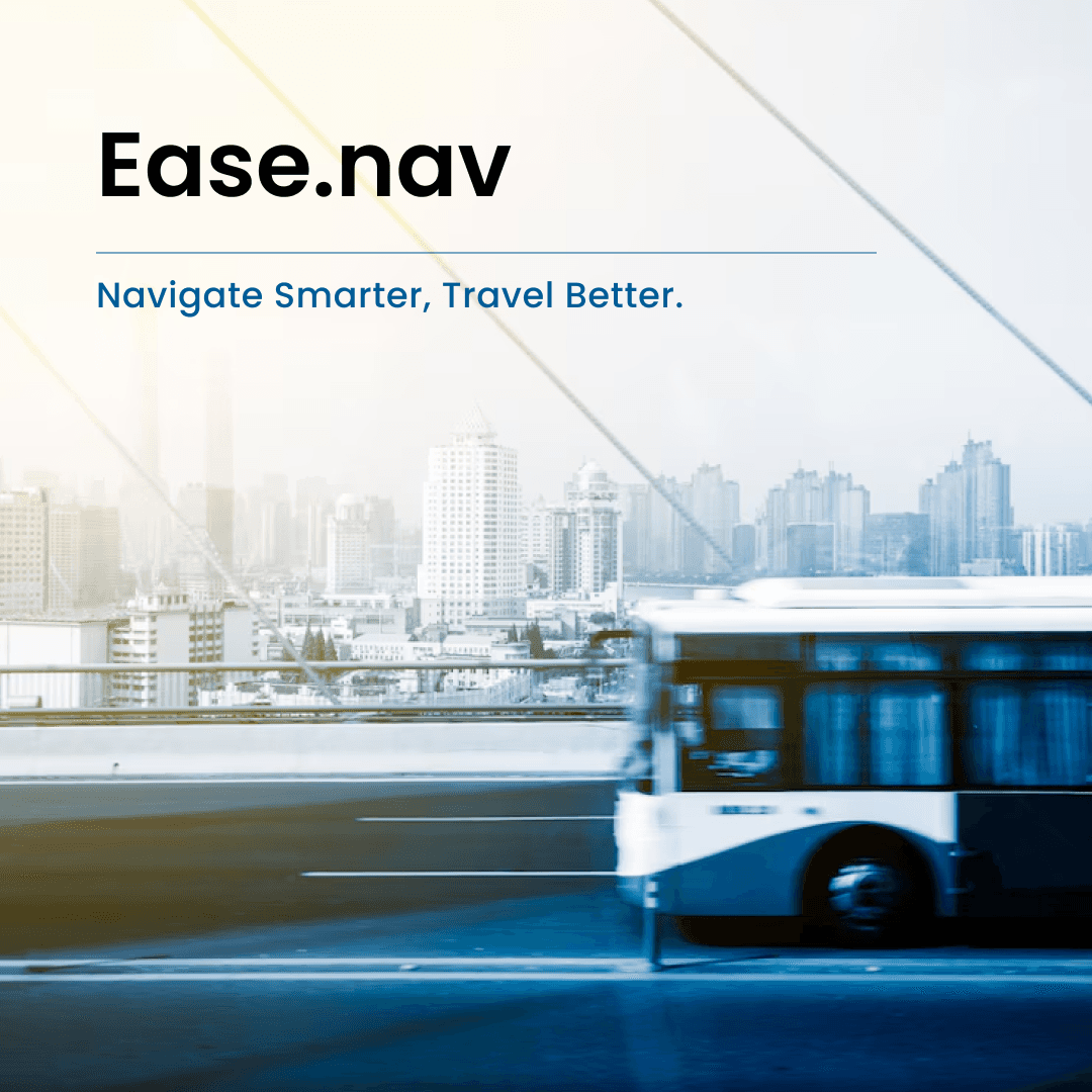 Screenshot of the Ease.nav project, showcasing a smart transit solution for seamless commuting.