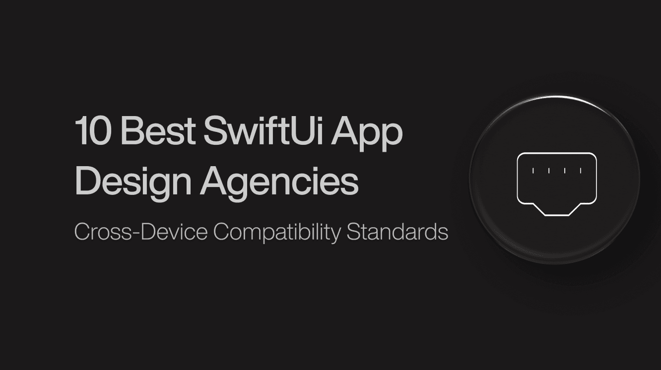 best-swiftui-app-design-agencies