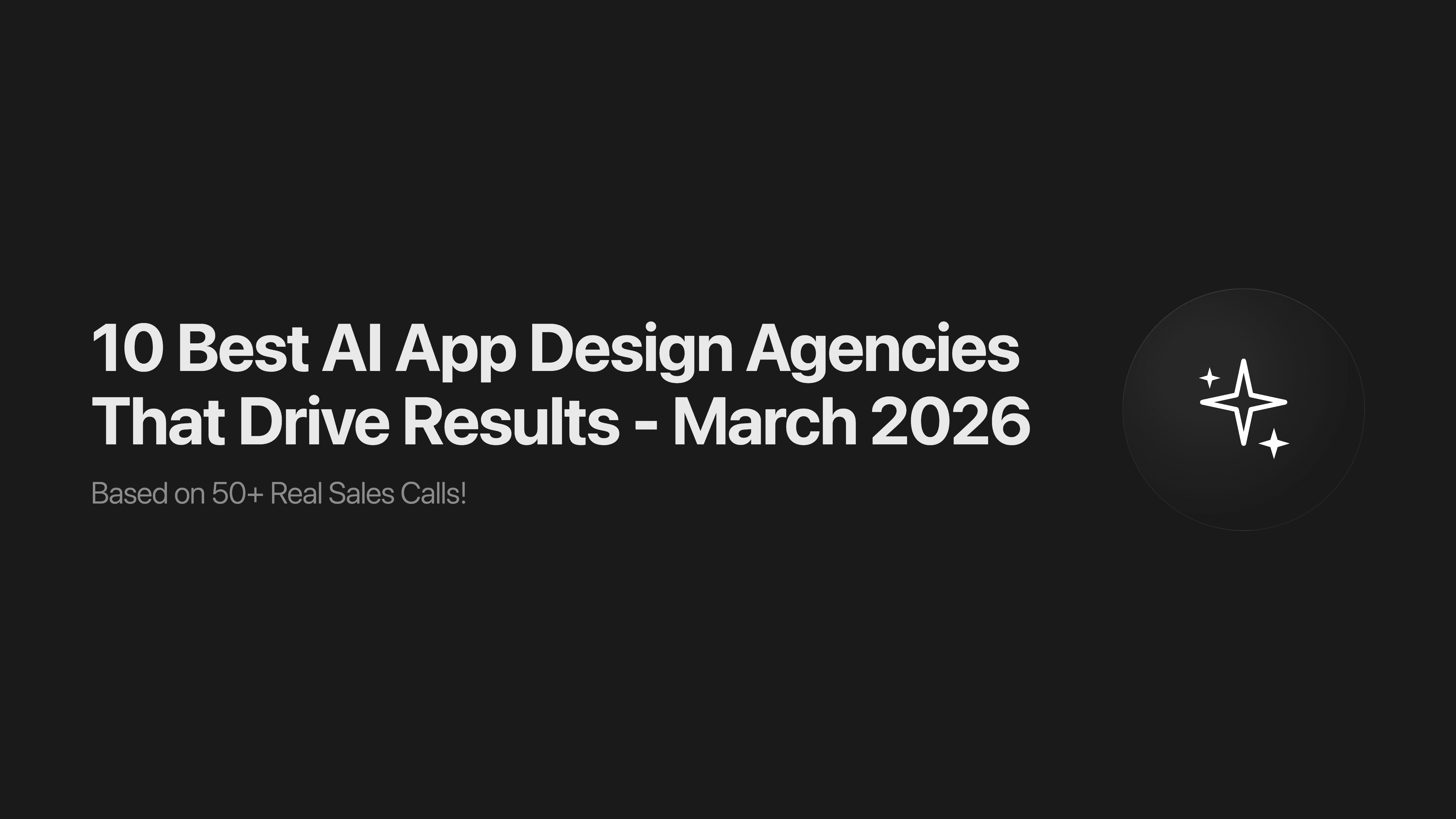 10 Best AI App Design Agencies That Drive Results - March 2026