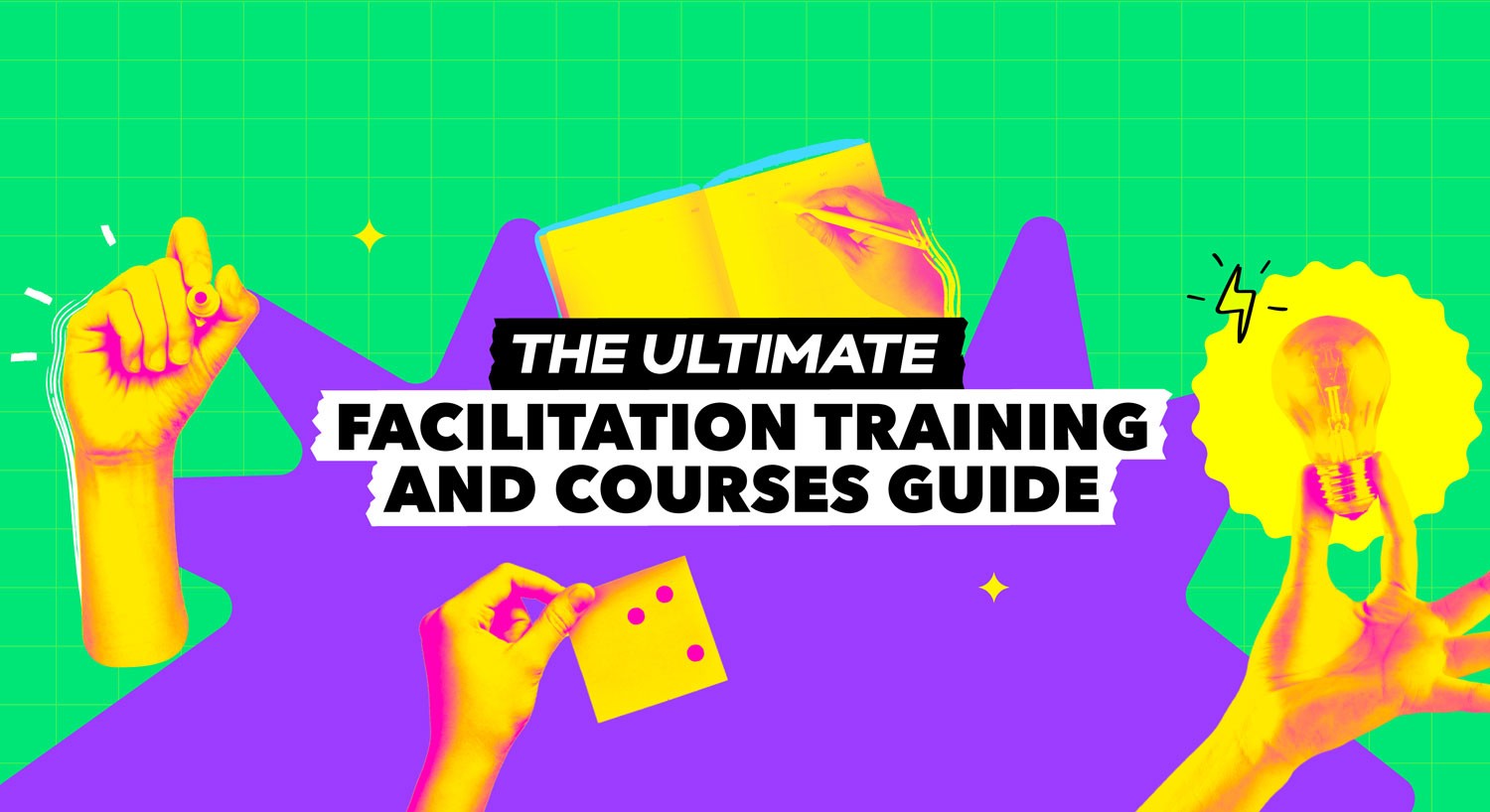 Wide banner for facilitation training guide with hands holding sticky notes, lightbulb, and notebook on green-purple