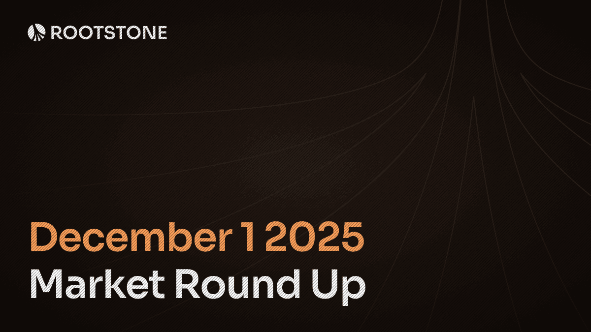 Rootstone Market round up