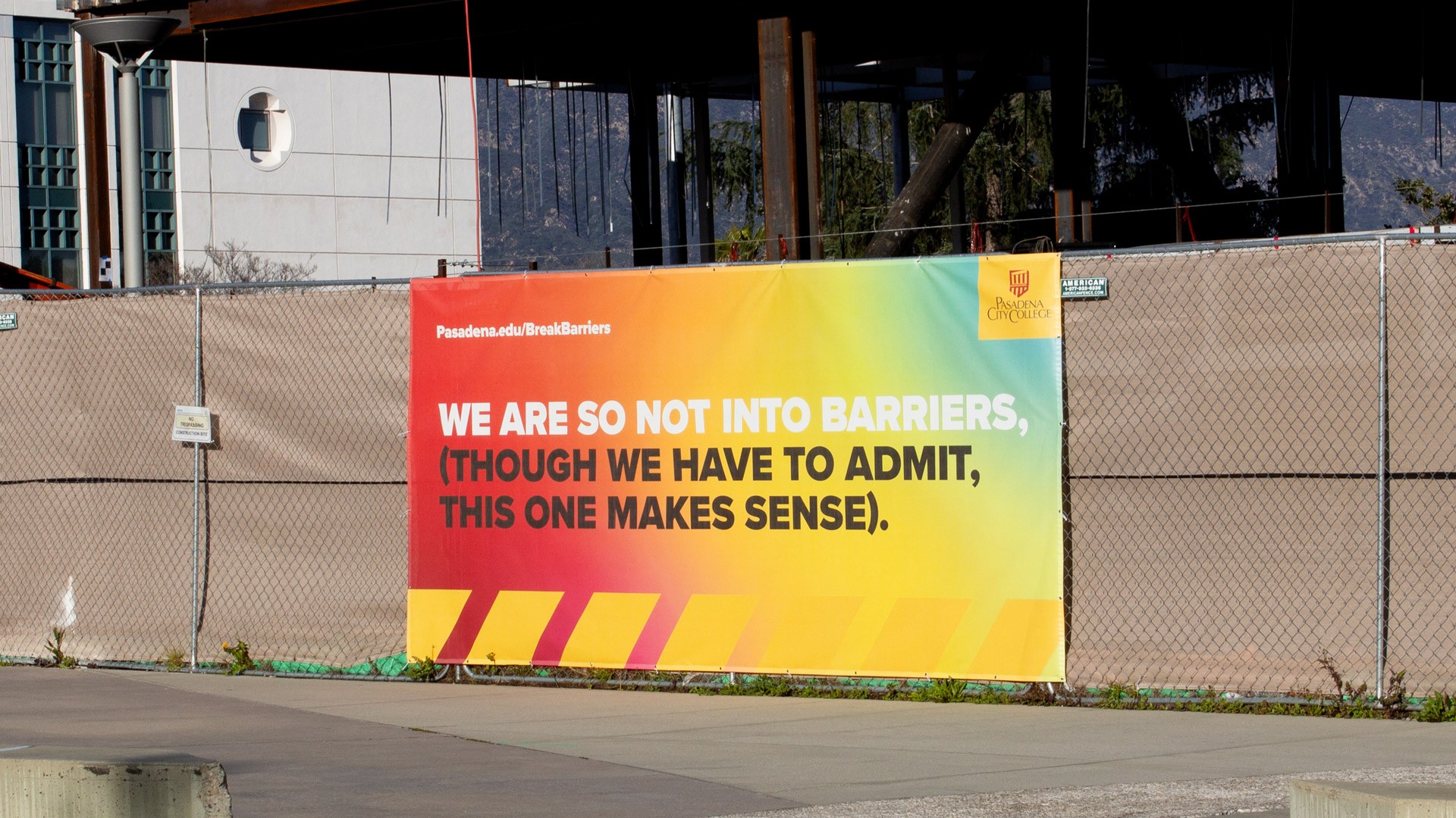 On campus construction mitigation banner for Break Barriers campaign