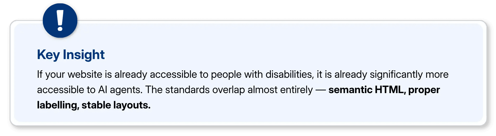 Key Insight about standards overlap for accessibility of website to AI agents and people with disability.