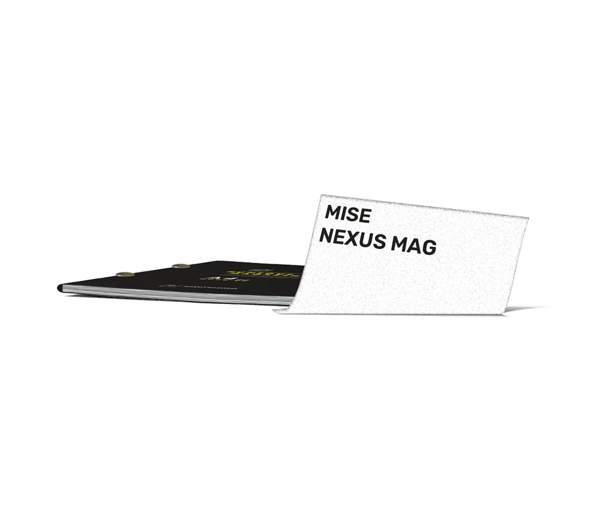Mise nexus mag