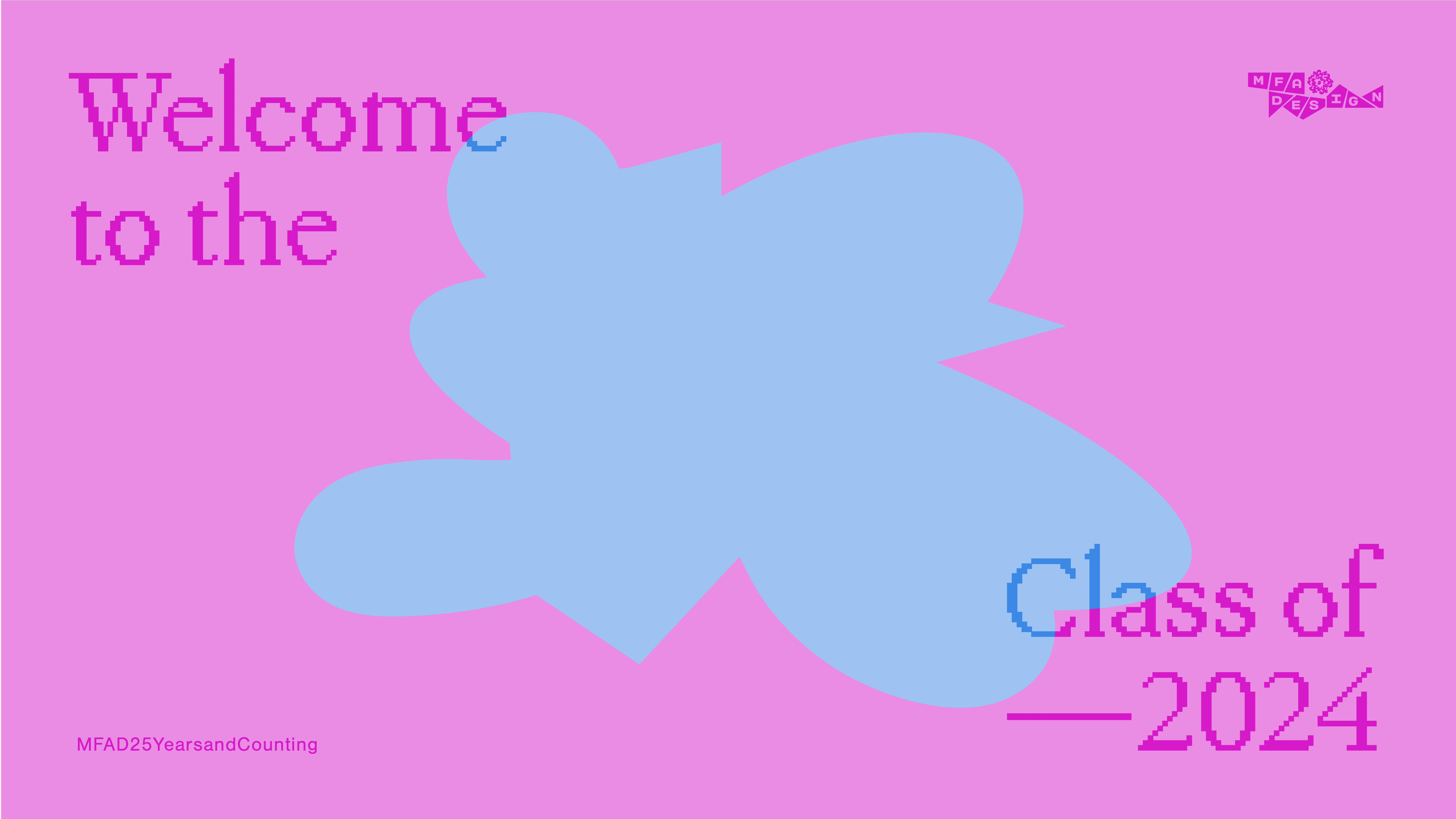 Welcome to the Class of 2024 purple and blue logo