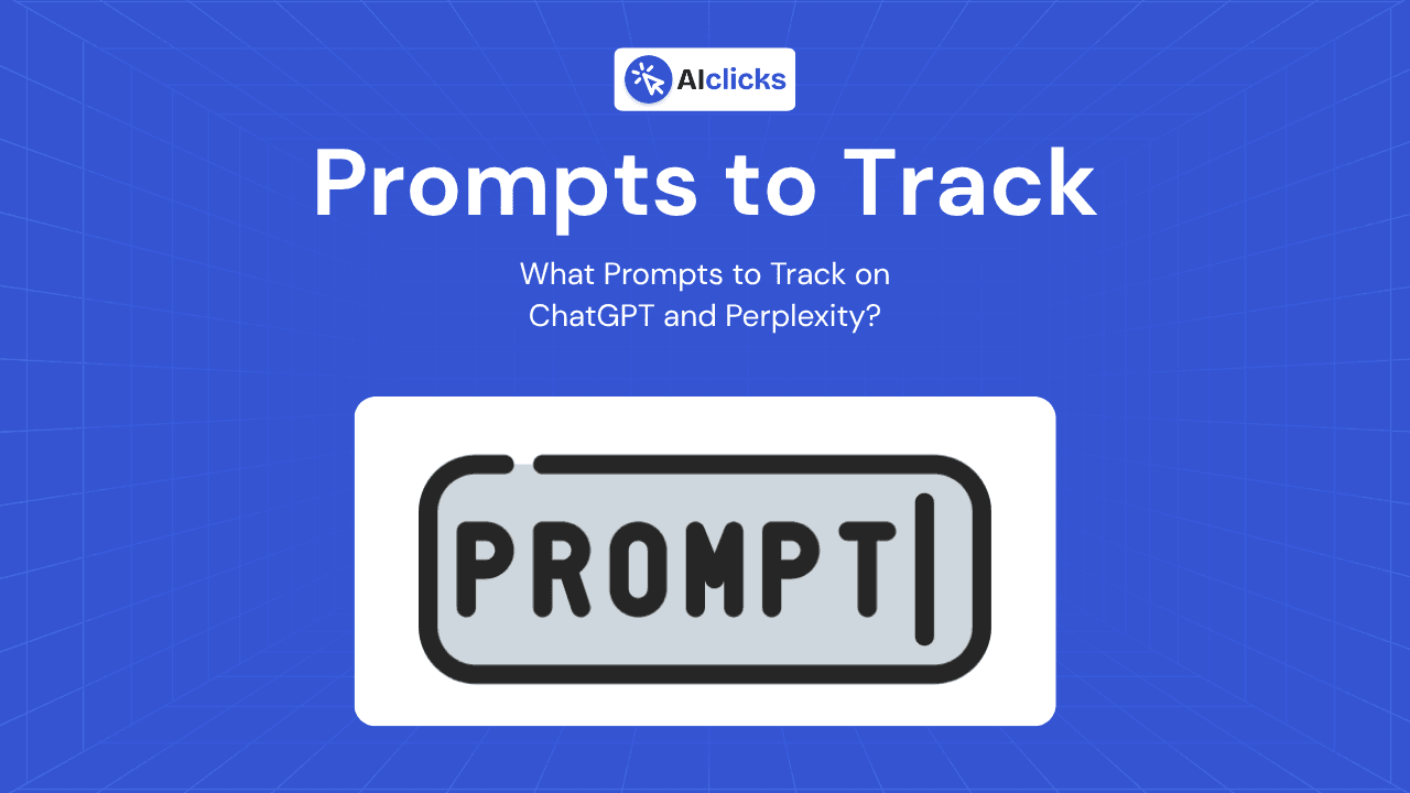 What prompts to track on ChatGPT and Perplexity