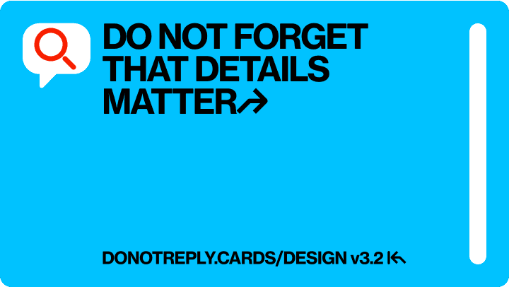 DO NOT FORGET THAT DETAILS MATTER↱