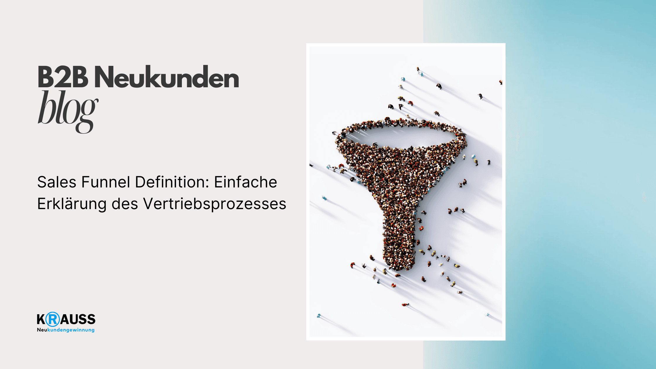 Sales Funnel Definition: Einfache Erklärung des Vertriebsprozesses