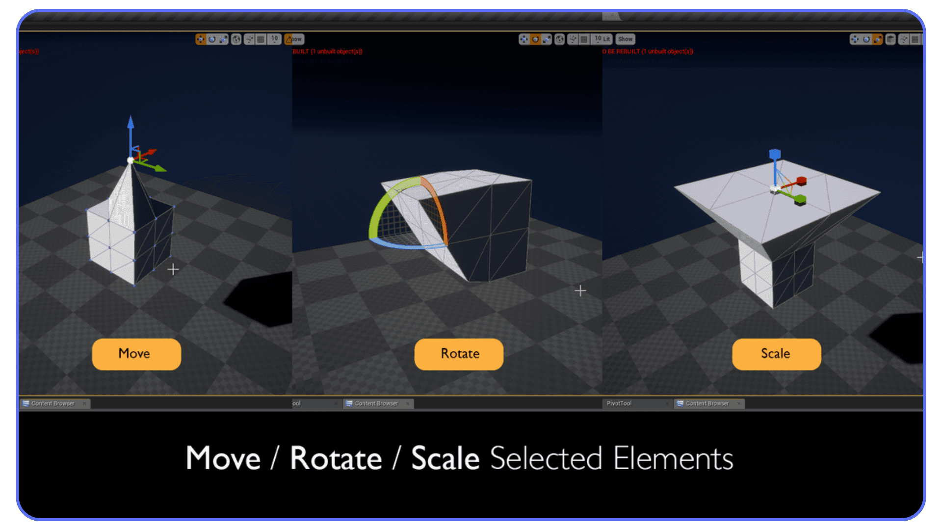 Unreal Engine editor showing move, rotate, and scale gizmos on different 3D objects.