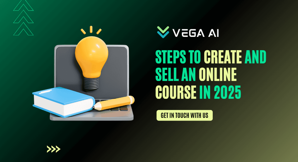 Steps to Create and Sell an Online Course in 2025