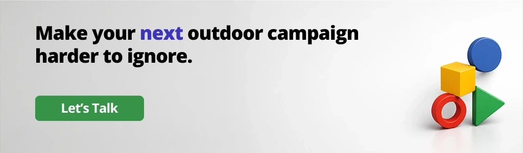 CTA banner promoting outdoor advertising solutions with the message 'Make your next outdoor campaign harder to ignore' and a Let's Talk button.
