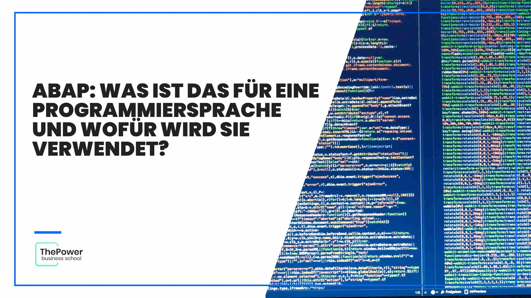 ABAP: Was ist diese Programmiersprache und wofür wird sie eingesetzt?