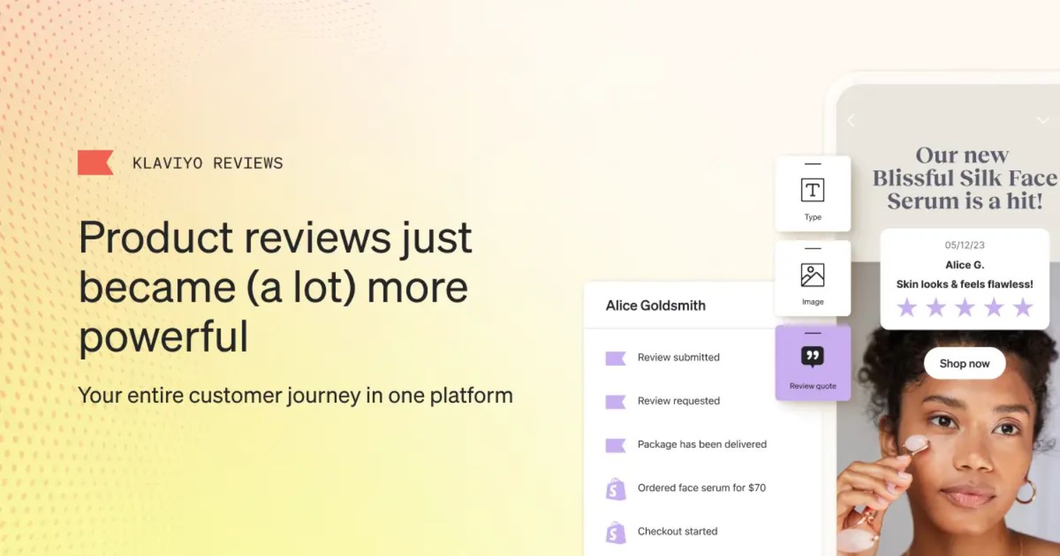 Klaviyo Reviews Feature Alt Text: "A promotional image for Klaviyo Reviews, showcasing integrated customer journeys with examples of submitted reviews, product ratings, and customer engagement via the platform."