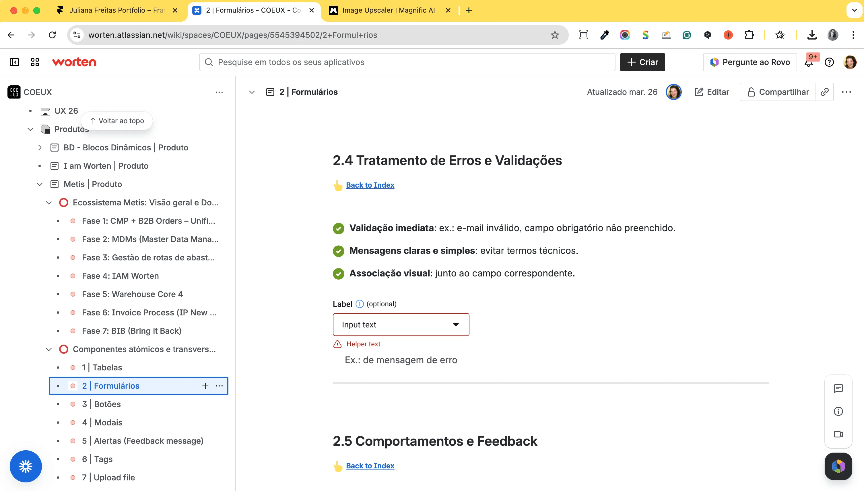 Confluence documentation page for atomic component 2 | Formulários, showing section 2.4 — Tratamento de Erros e Validações. Three guidelines are defined: immediate validation (e.g. invalid email, unfilled required field), clear and simple messages avoiding technical terms, and visual association next to the corresponding field. Illustrated with a form input component from RISE showing a Label field with an Input text dropdown, a Helper text error state, and an example error message placeholder. Part of the atomic components documentation within the COEUX space covering Tabelas, Formulários, and Botões.
