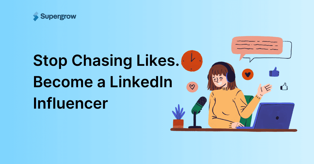 Become a LinkedIn Influencer