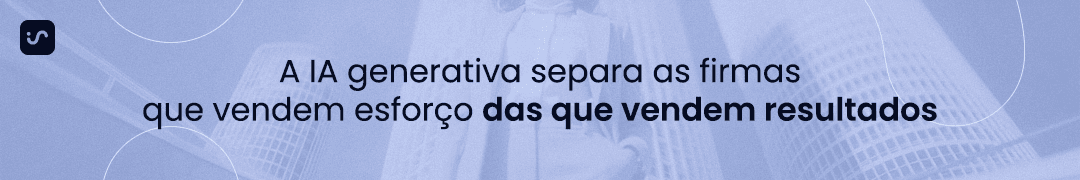 Banner azul com a frase: "A IA generativa separa as firmas que vendem esforço das que vendem resultados", com logo da Inspira.