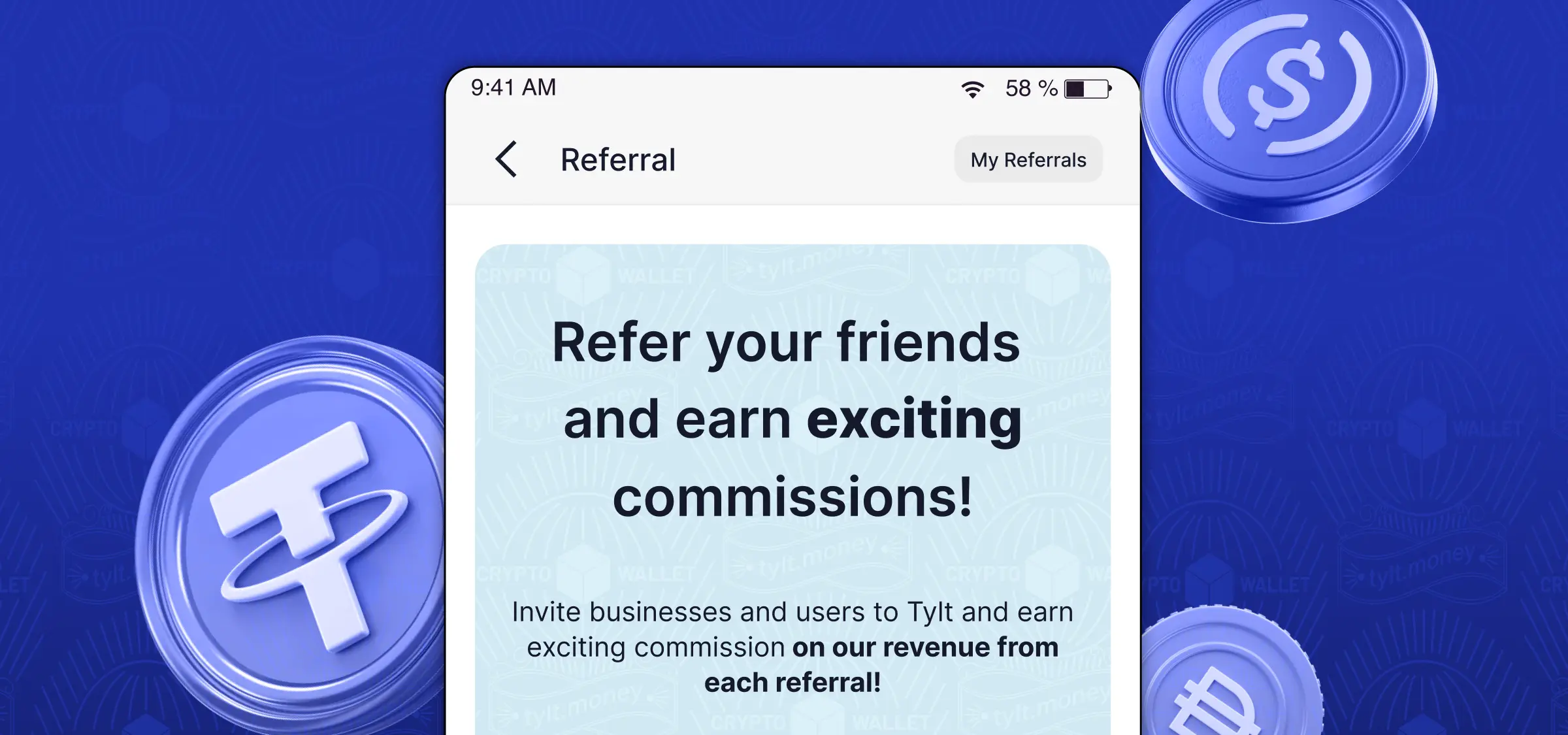 Refer your friends  and earn exciting commissions!