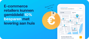 E-commerce retailers kunnen gemiddeld 10% besparen met levering aan huis