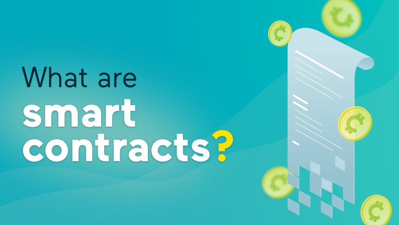 What Are Smart Contracts?