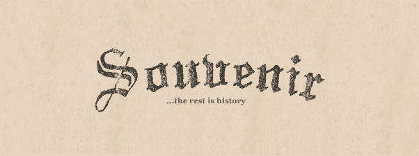 typography of souvenir the rest is history