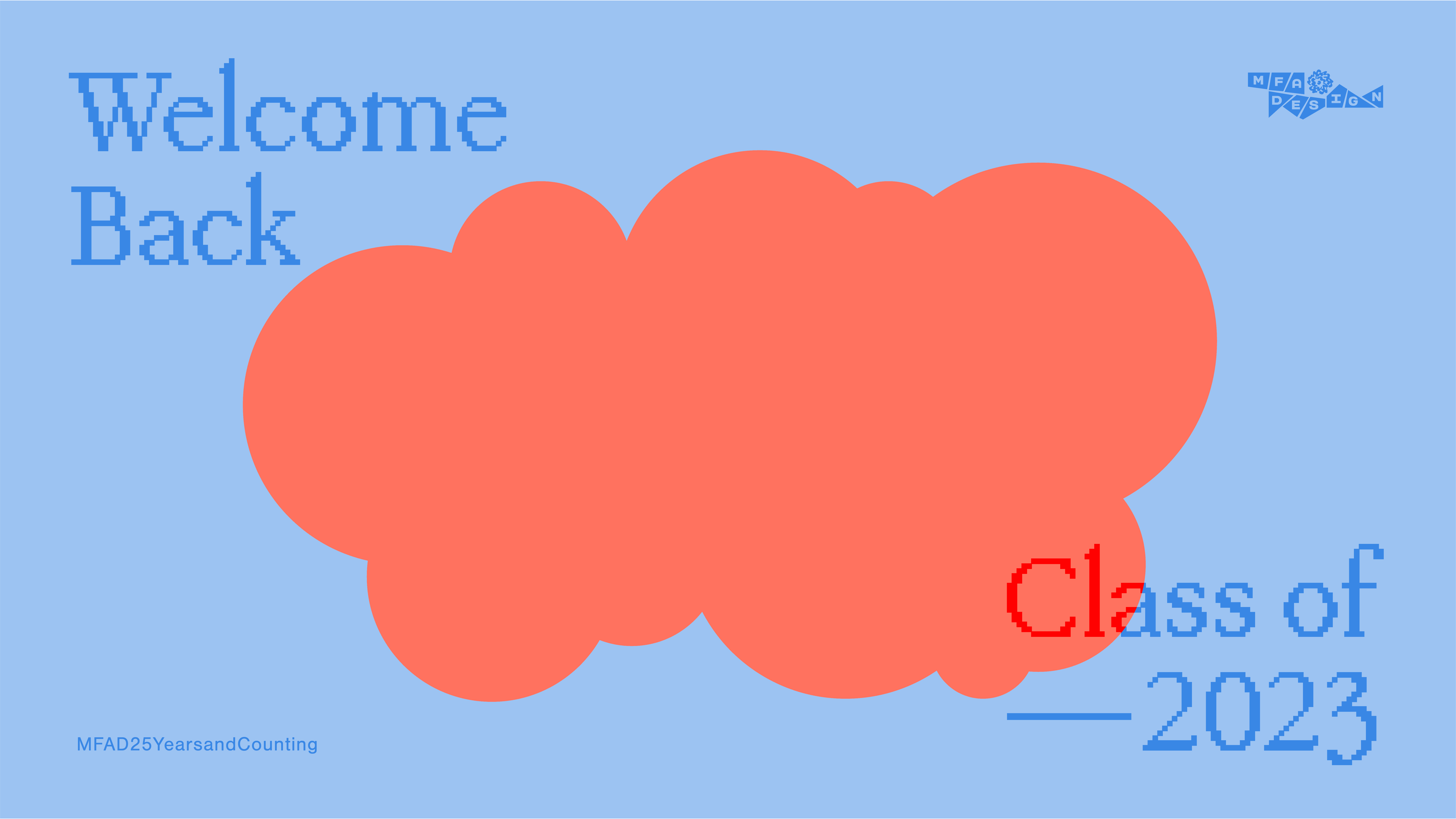 Welcome to the Class of 2024 blue and orange logo