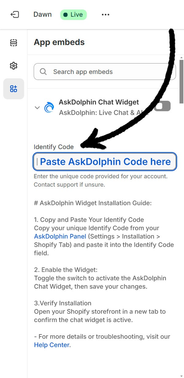 AskDolphin Chat Widget settings inside Shopify App embeds, highlighting the Identify Code field with an arrow pointing to the input area.
