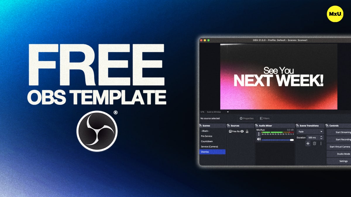 Resource cover for the free MxU worship ministry 'OBS Template': gradient blue background, OBS logo, "FREE OBS TEMPLATE" text, screenshot with See You NEXT WEEK!
