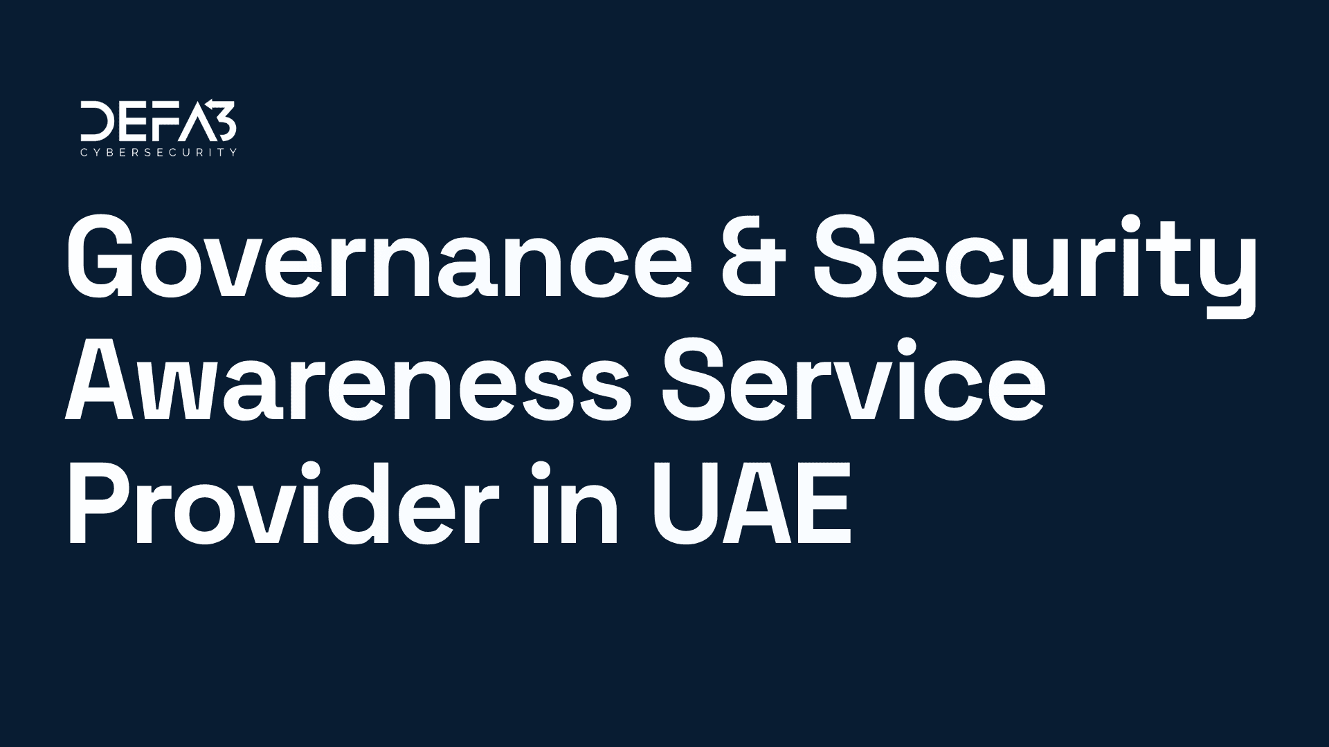 Governance & Security Awareness Service Provider in UAE 
