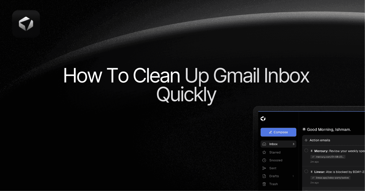 How To Clean Up Gmail Inbox Quickly﻿ 