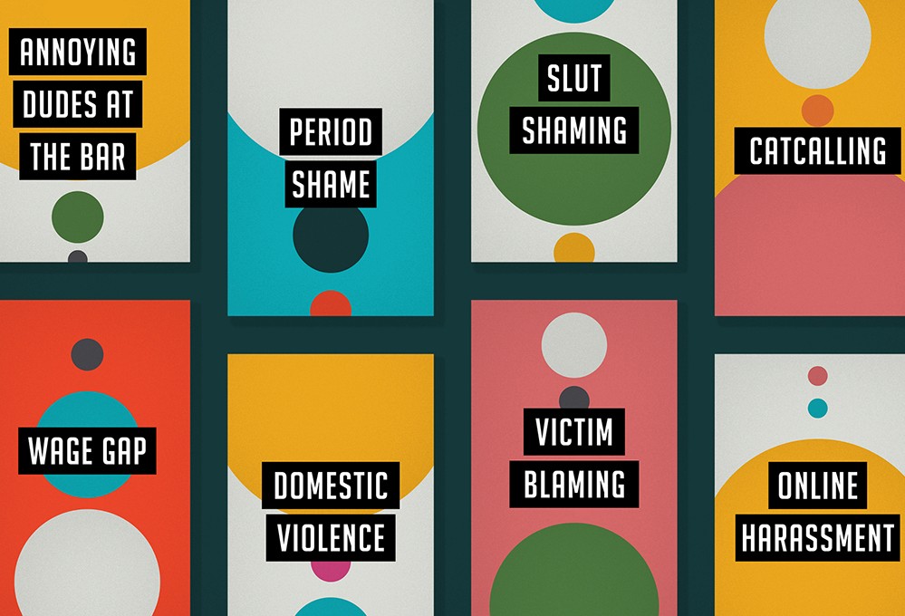 The image displays eight square tiles arranged in a 3x2 grid, each with a distinct color scheme and text. The top left tile is yellow with white text reading "ANNOYING DUDES AT THE BAR". The top middle tile is teal with white text reading "PERIOD SHAME". The top right tile is green with white text reading "SLUT SHAMING". The middle left tile is red with white text reading "WAGE GAP". The middle middle tile is pink with white text reading "VICTIM BLAMING". The bottom left tile is orange with white text reading "DOMESTIC VIOLENCE". The bottom middle tile is yellow with white text reading "ONLINE HARASSMENT". The bottom right tile is yellow with white text reading "WAGE GAP". The background colors of the tiles are white, yellow, teal, pink, red, orange, and yellow. The text is black in all tiles.