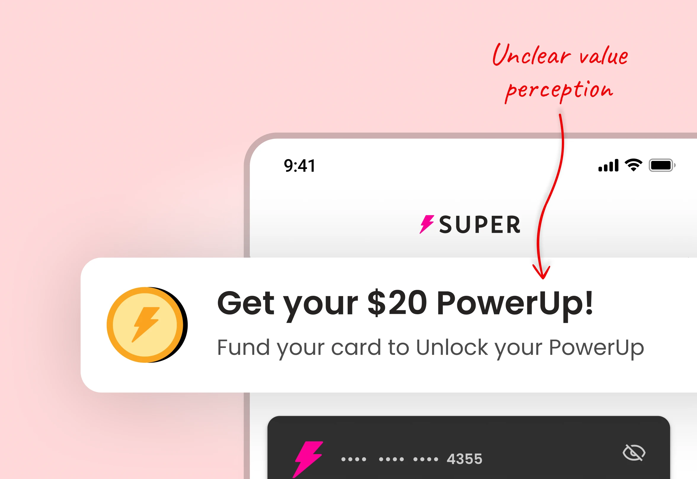 UI mockup of Super.com’s PowerUp prompt reading ‘Get your $20 PowerUp!’ with a note on unclear value perception, illustrating user confusion about real versus symbolic rewards.