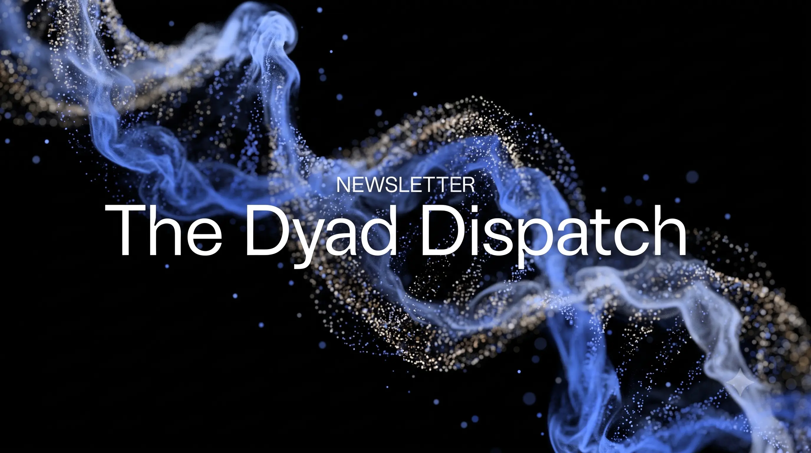 Dyad Newsletter Thumbnail 
