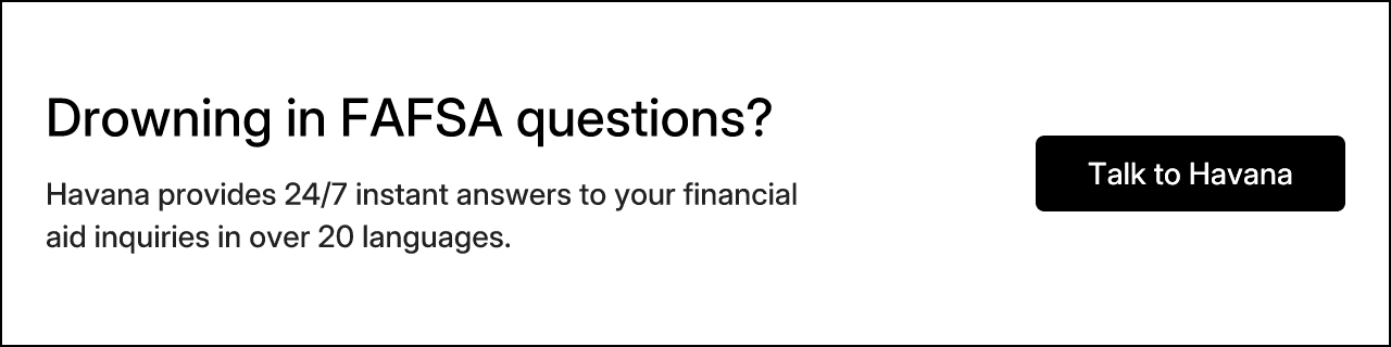 Drowning in FAFSA questions?