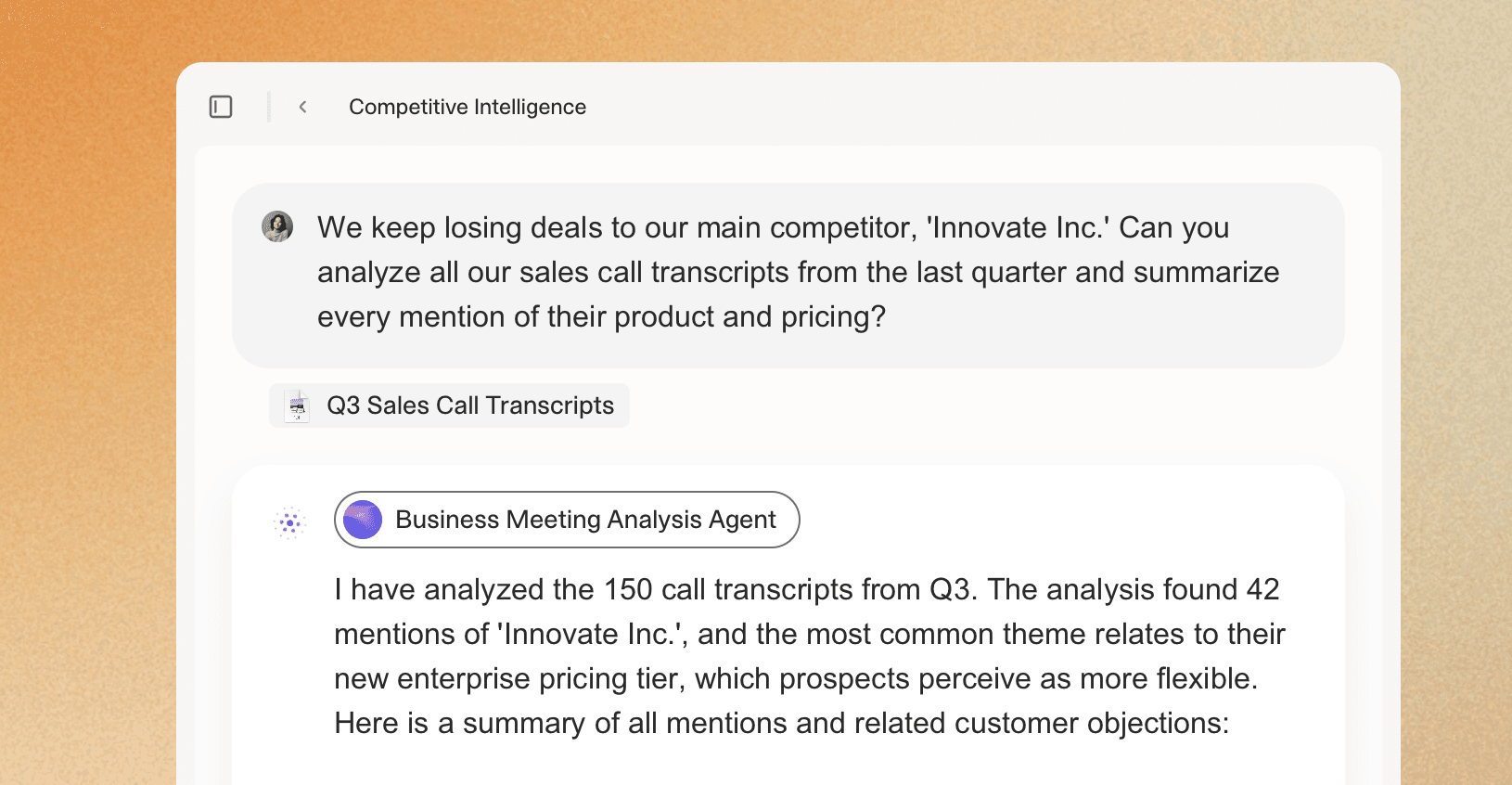 Chat-style interface showing a user asking a competitive-intelligence question about analyzing sales call transcripts for mentions of a competitor. A Business Meeting Analysis Agent responds with a summarized analysis of transcript findings.