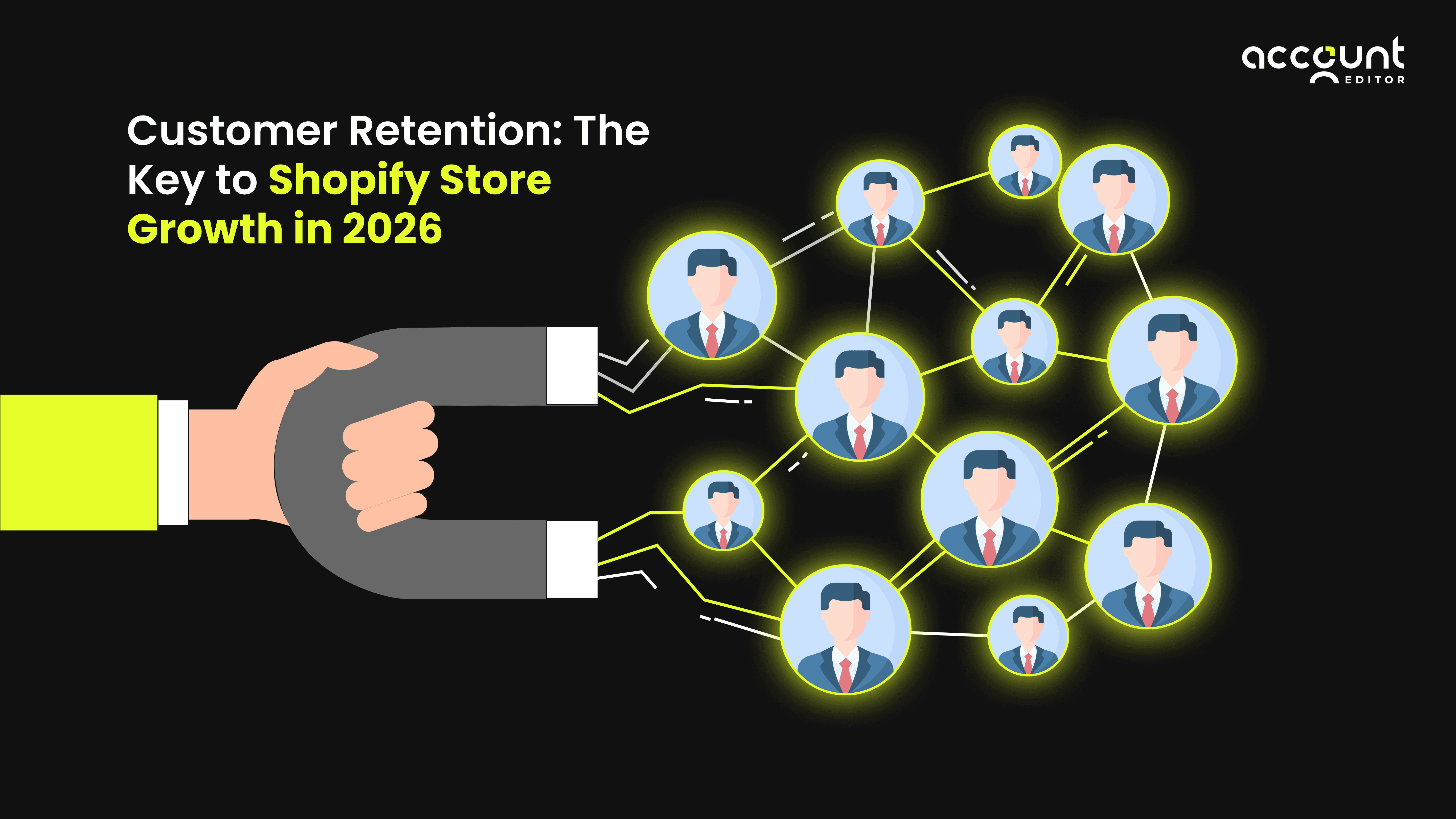 Customer retention strategies for Shopify stores showing how repeat customers drive sustainable eCommerce growth in 2026