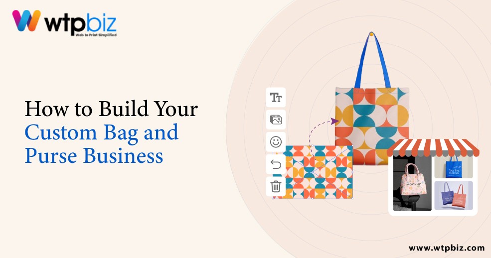 How to Build Your Custom Bag and Purse Business