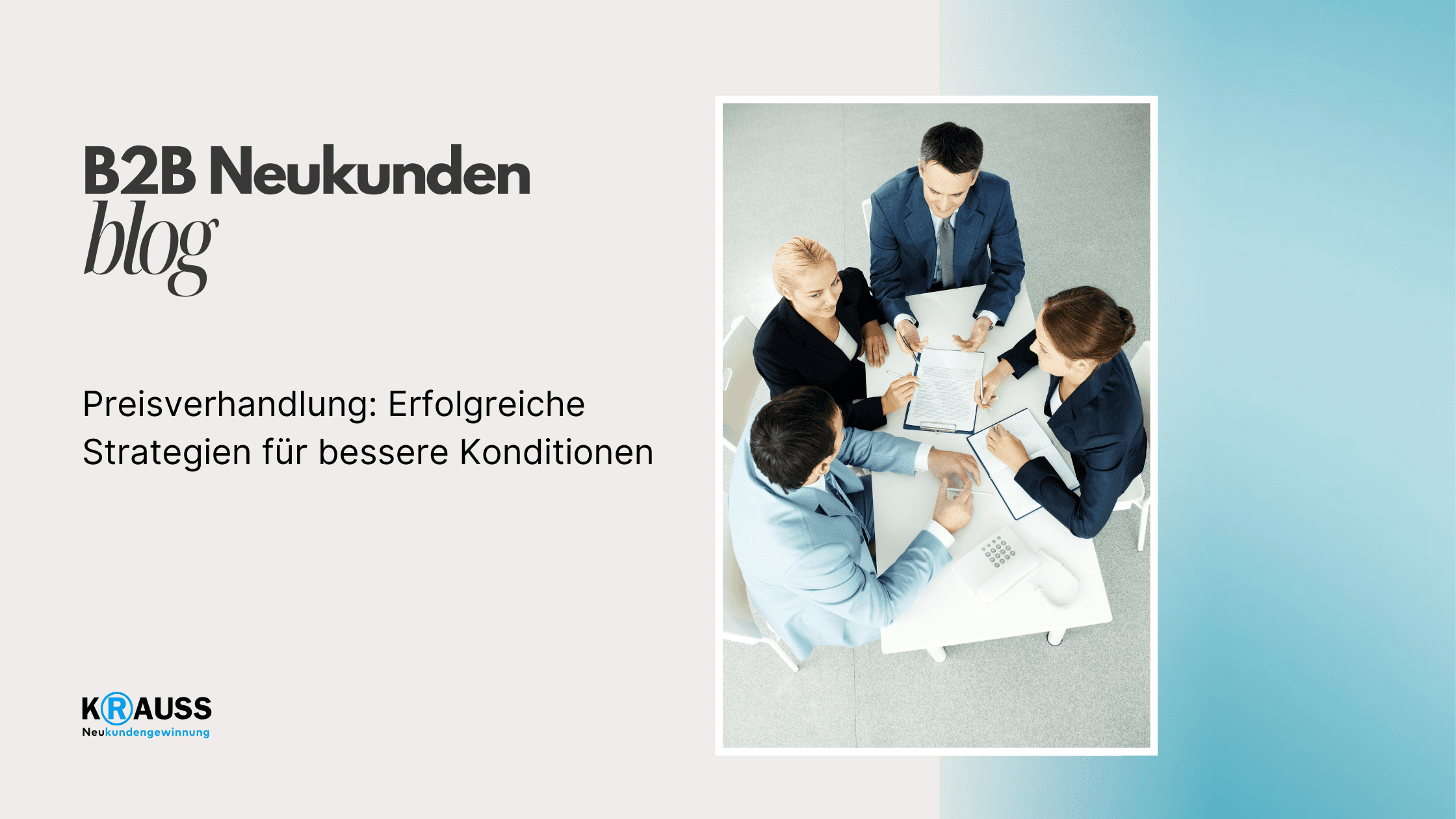 Preisverhandlung: Erfolgreiche Strategien für bessere Konditionen