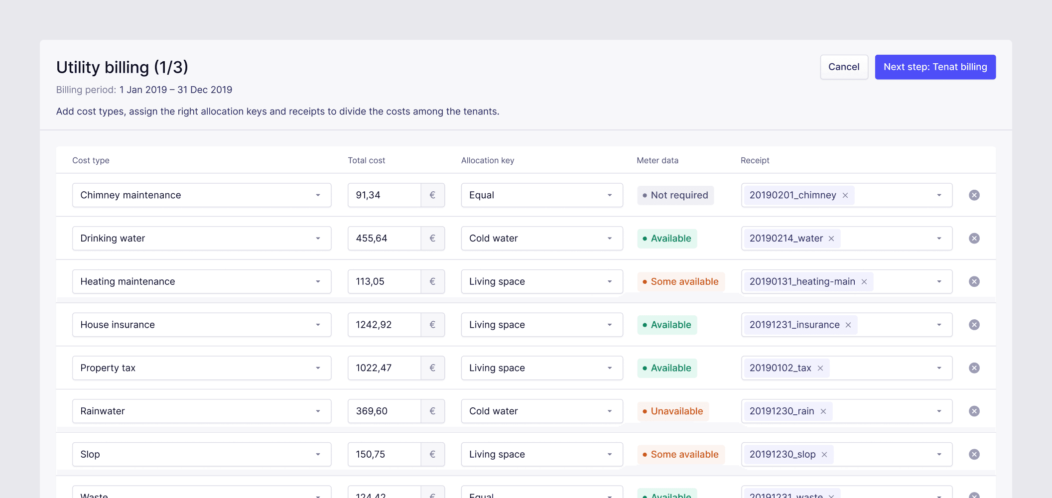 The first step of the utility billing process. It contains a full-width table with all the property cost types. Each cost type has some details like total cost and allocation key automatically assigned by the system, with the option to override them.
