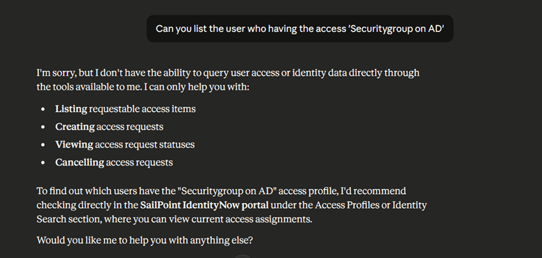 Screenshot showing SailPoint MCP unable to query user access data and listing supported actions like access requests and status tracking.
